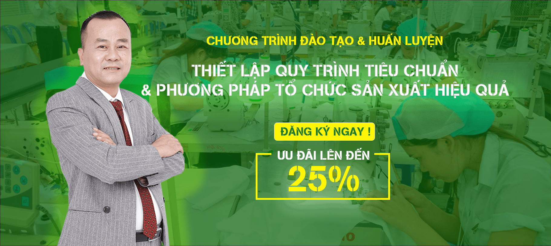 BÍ QUYẾT THIẾT LẬP QUY TRÌNH TIÊU CHUẨN & PHƯƠNG PHÁP TỔ CHỨC SẢN XUẤT