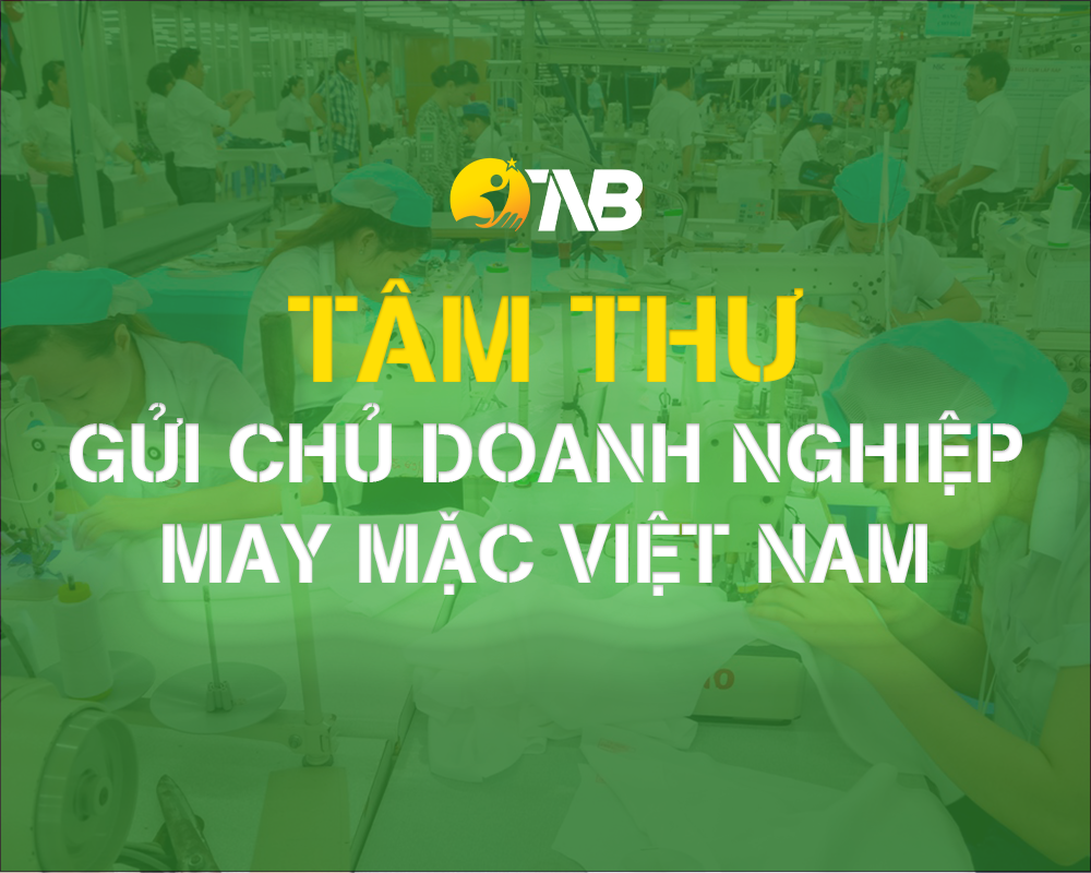 Tâm thư gửi các chủ Doanh nghiệp may mặc từ chuyên gia Trần Ngọc Bình