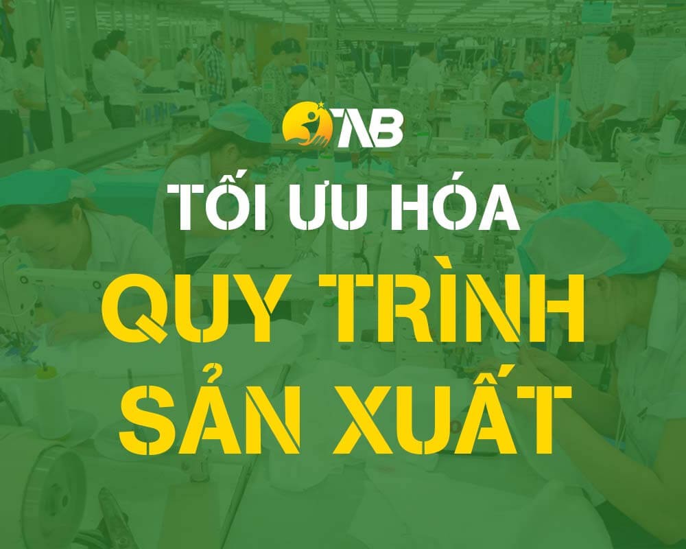 Cách tối ưu hóa quy trình sản xuất trong ngành may mặc